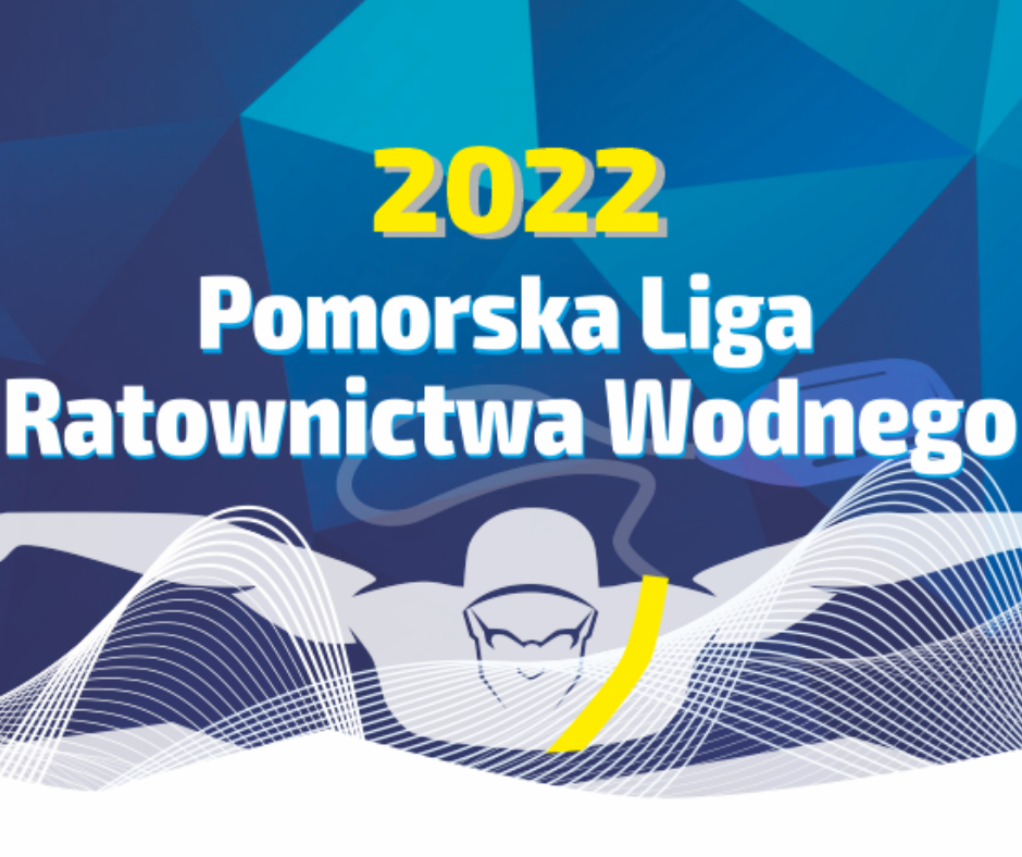 POMORSKA LIGA W RATOWNICTWIE WODNYM 2022